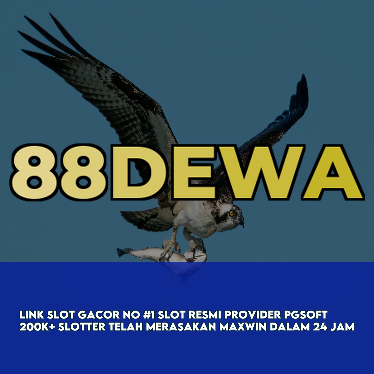 88DEWA # Best Gaming Website featuring High Winning Potential Slots & 24/7 Support
