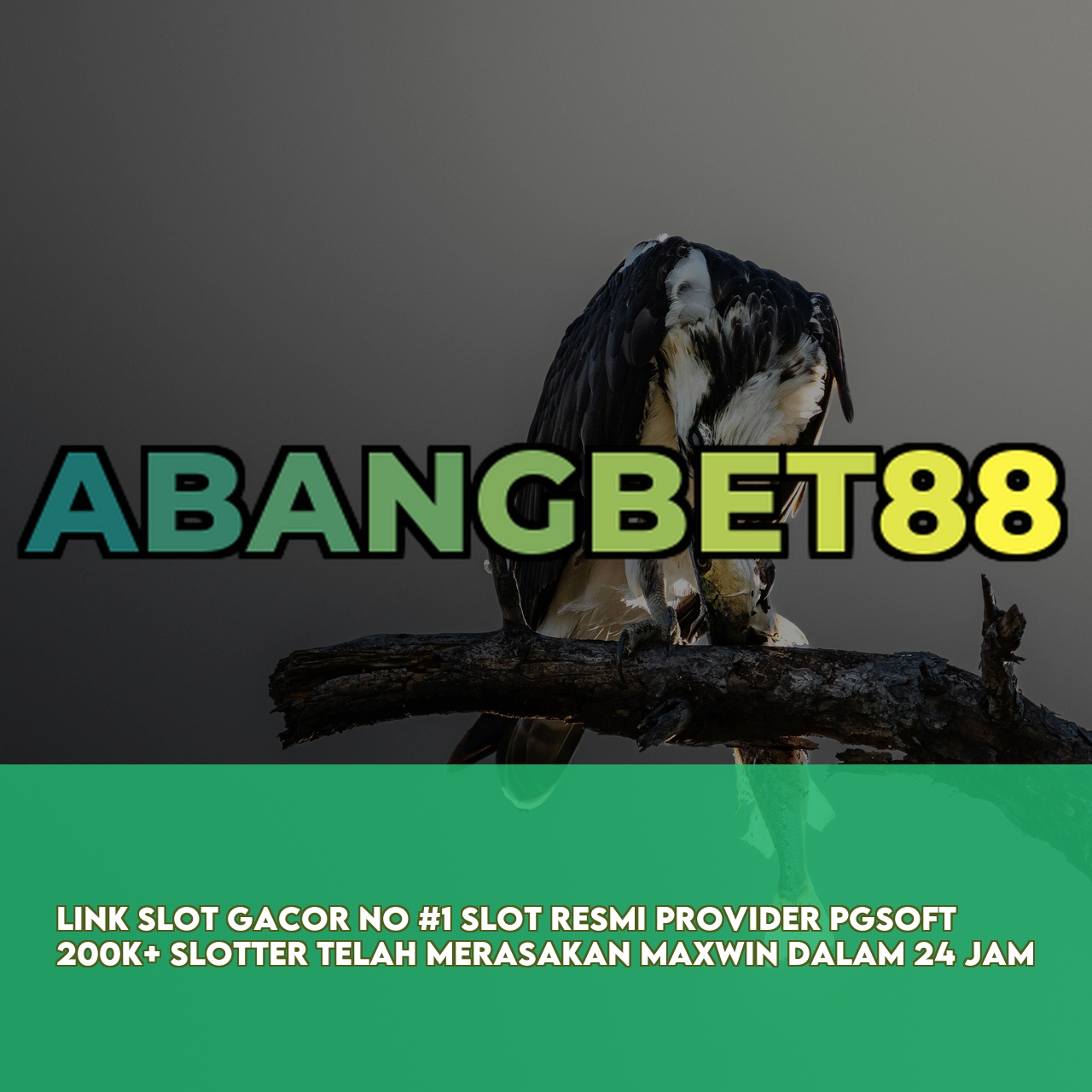 ABANGBET88 - Top Rated Online Game featuring High Winning Potential Slots Responsive CS