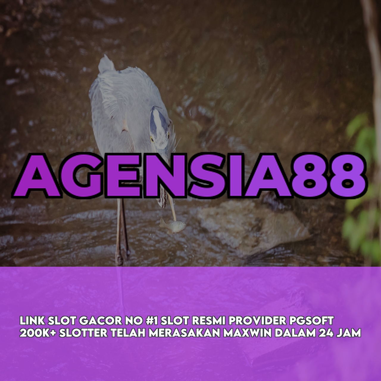 AGENSIA88 : Top Rated Online Game featuring High RTP & Maxwin Games & 24/7 Support