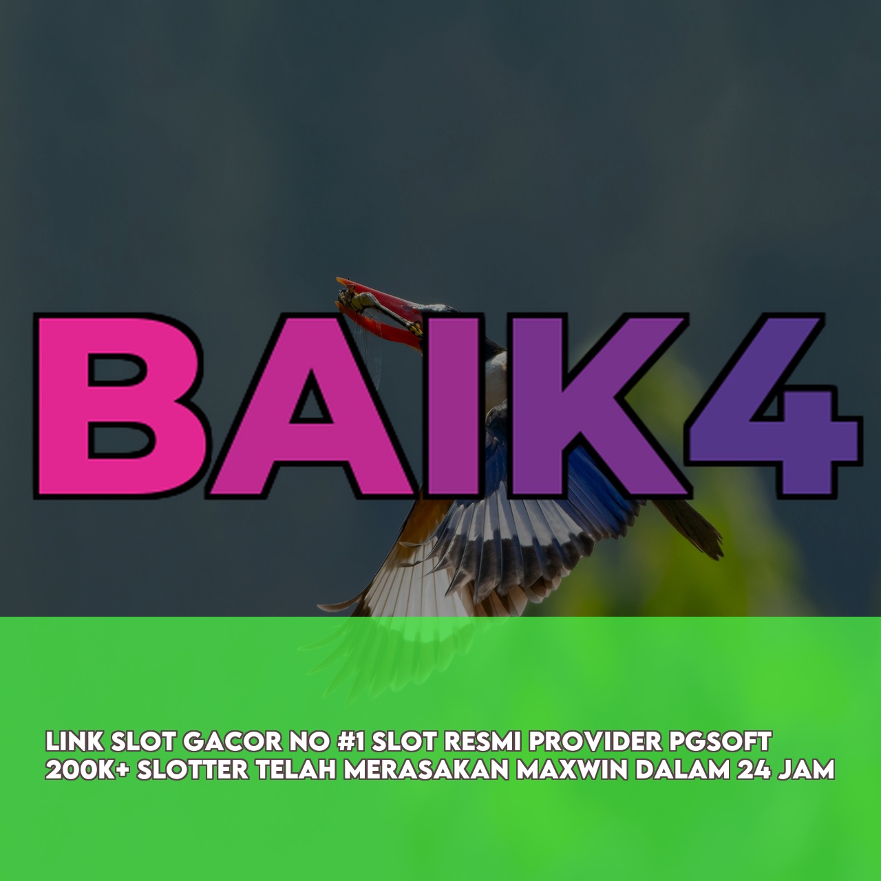 BAIK4 # Trusted Gaming Platform featuring The Best Online Gaming Experience & 24/7 Support