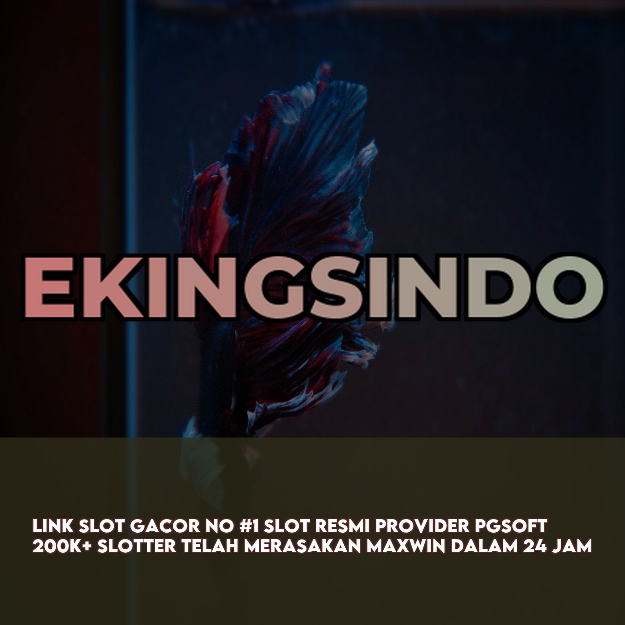 EKINGSINDO # Premium Online Game Link featuring Massive Daily Jackpots Responsive CS