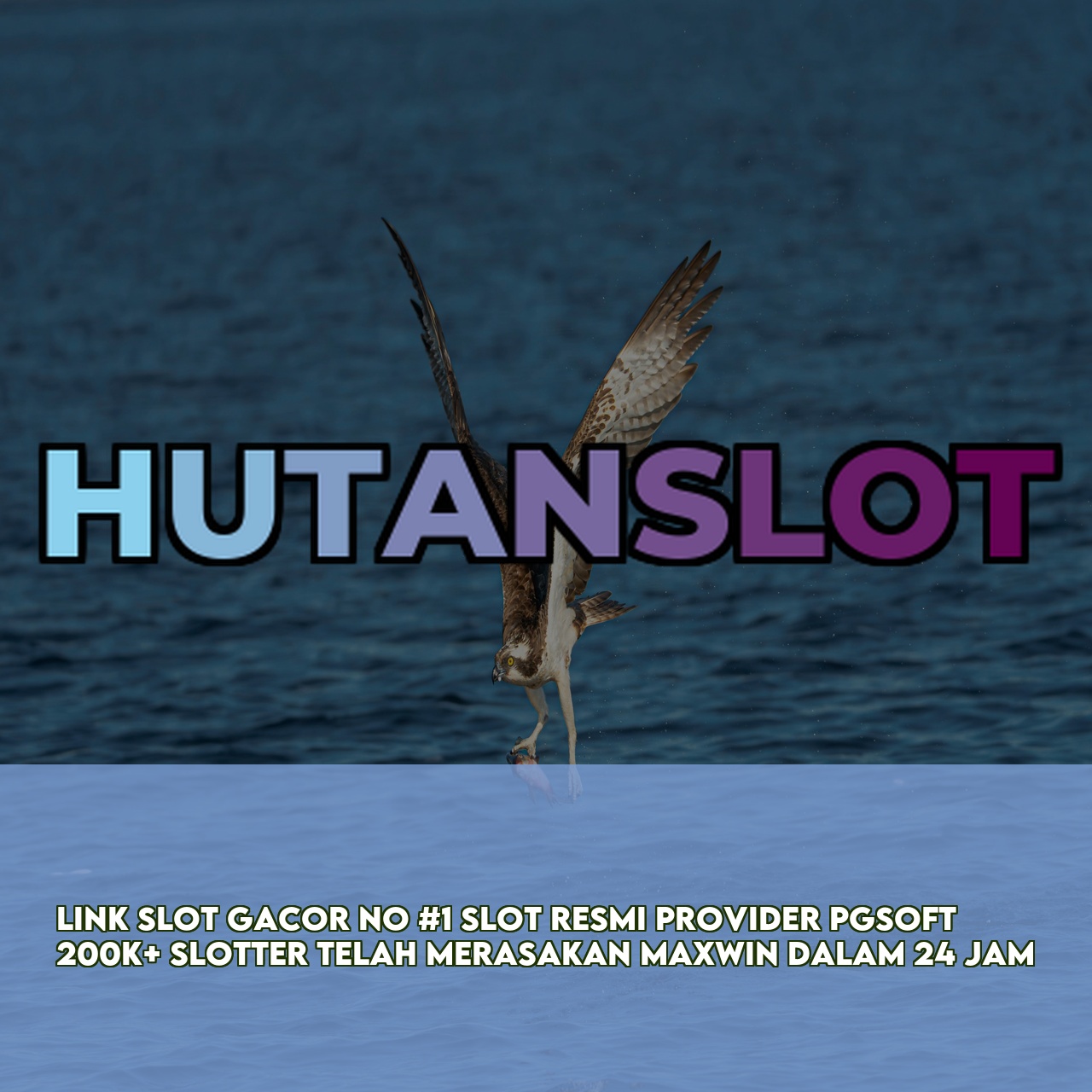 HUTANSLOT : Official Game Online Site featuring Massive Daily Jackpots Fast Withdrawals