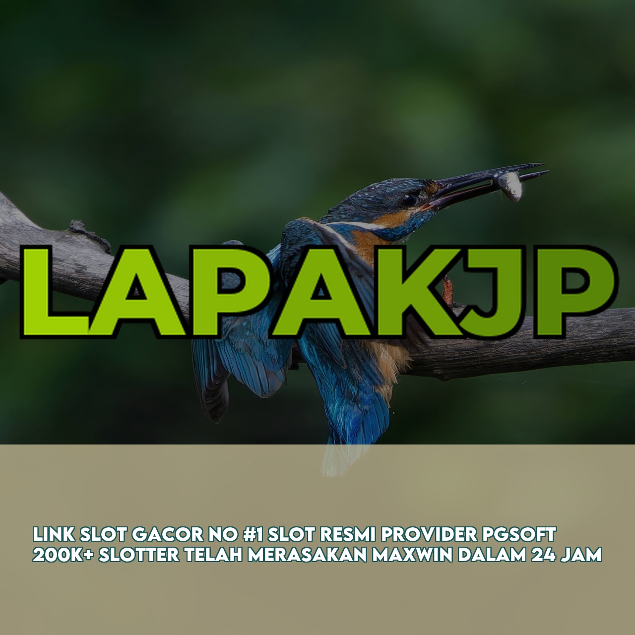 LAPAKJP - Top Rated Online Game featuring Easy Wins & Big Rewards Fast Withdrawals
