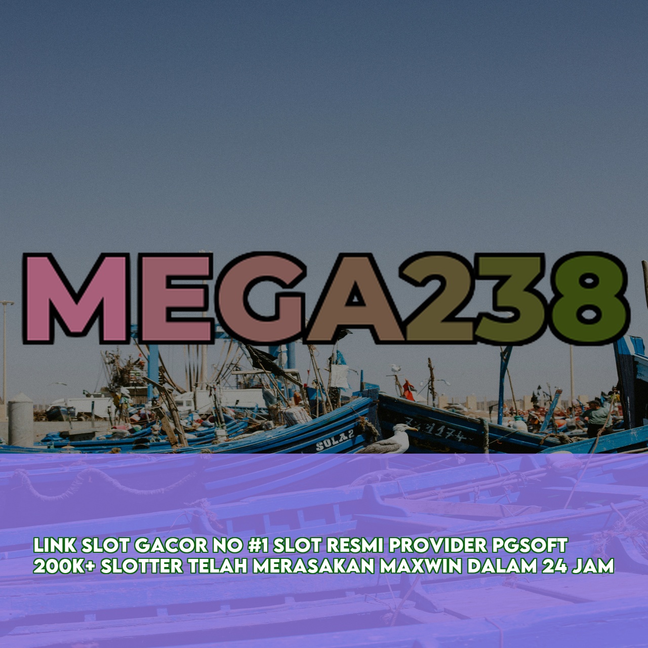 MEGA238 : Best Gaming Website featuring High Winning Potential Slots Secure Transactions