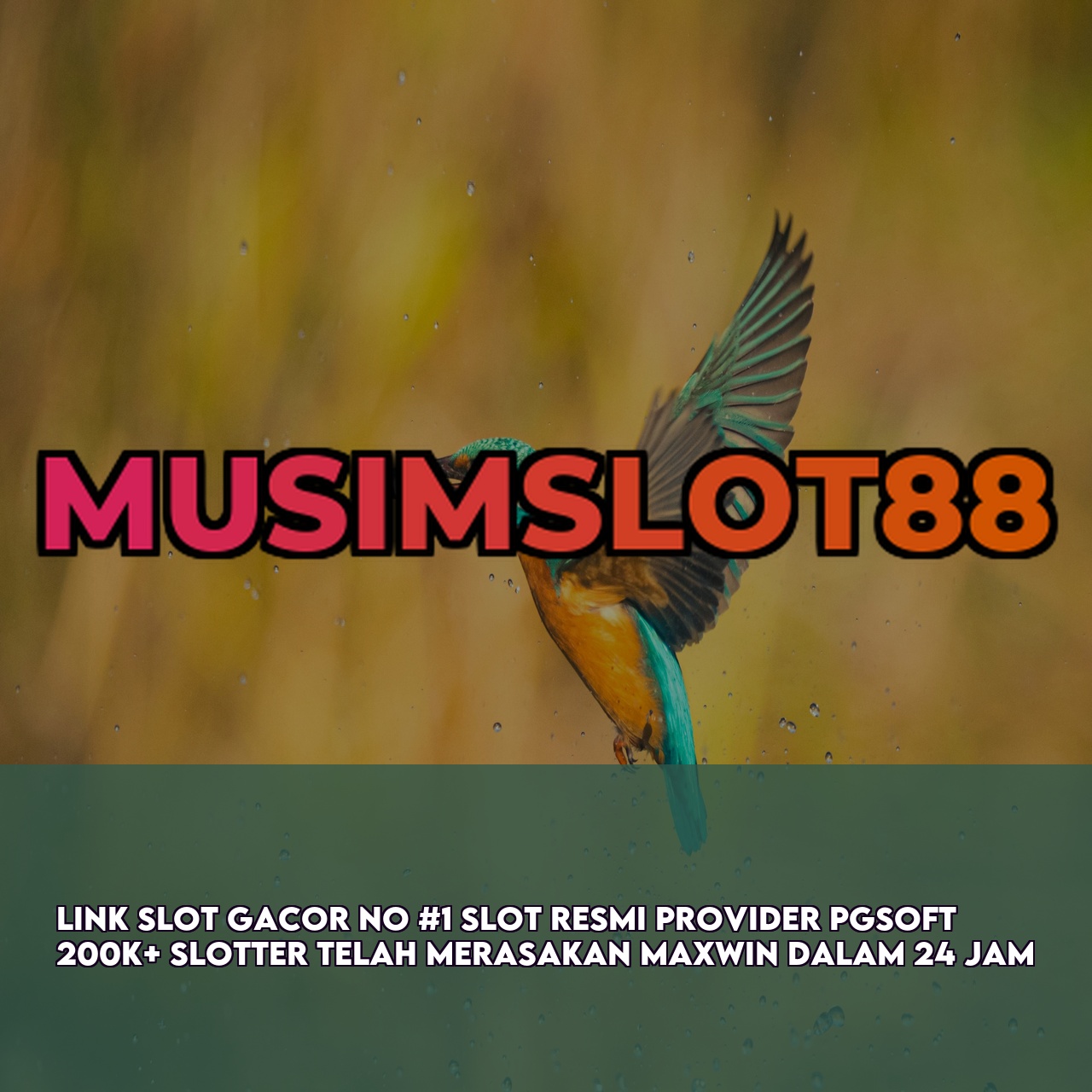 MUSIMSLOT88 - Premium Online Game Link featuring High Winning Potential Slots Secure Transactions