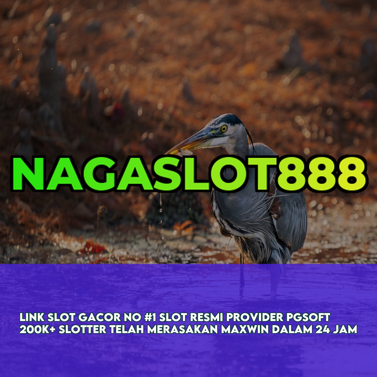 NAGASLOT888 - Official Game Online Site featuring High RTP & Maxwin Games Responsive CS