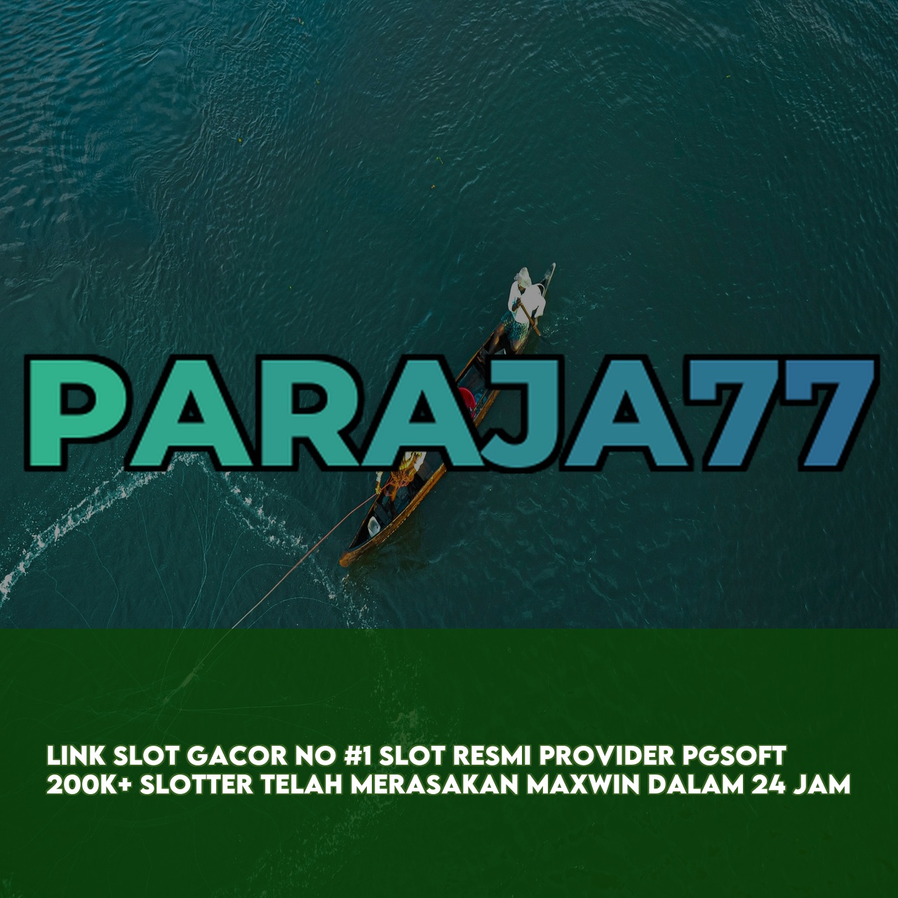 PARAJA77 - Best Gaming Website featuring High Winning Potential Slots Secure Transactions