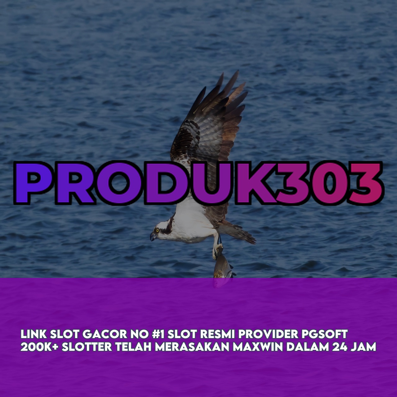 PRODUK303 : Premium Online Game Link featuring High Winning Potential Slots Responsive CS