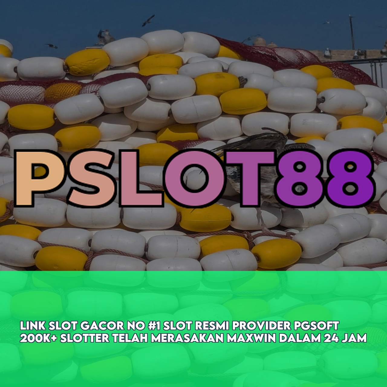 PSLOT88 : Premium Online Game Link featuring High Winning Potential Slots Responsive CS