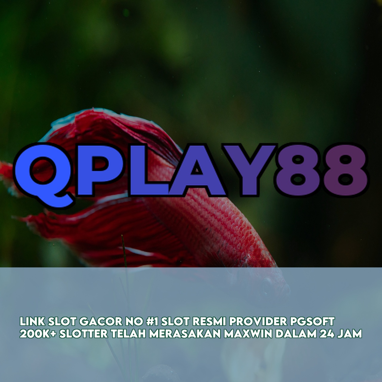 QPLAY88 : Best Gaming Website featuring The Best Online Gaming Experience Responsive CS