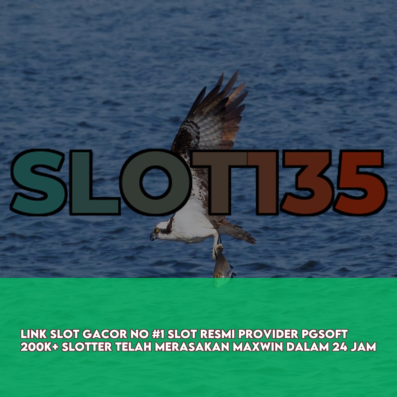 SLOT135 : Official Game Online Site featuring High RTP & Maxwin Games Instant Access