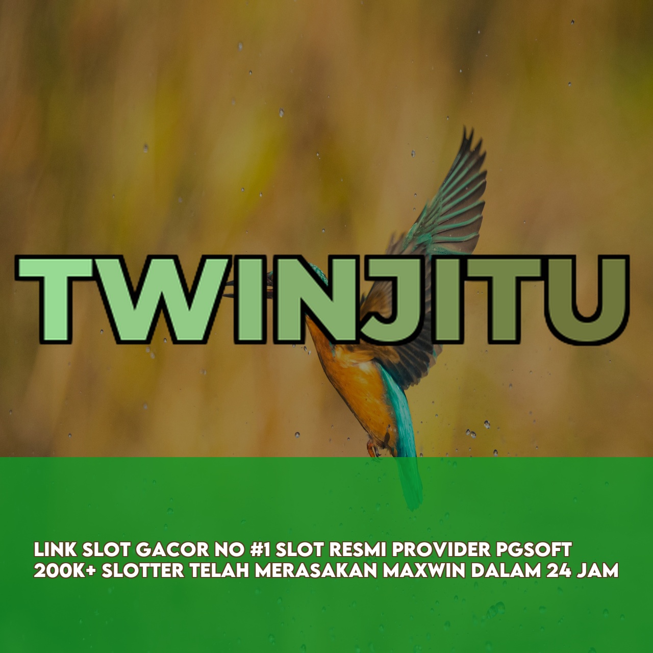 TWINJITU : Top Rated Online Game featuring High Winning Potential Slots Responsive CS