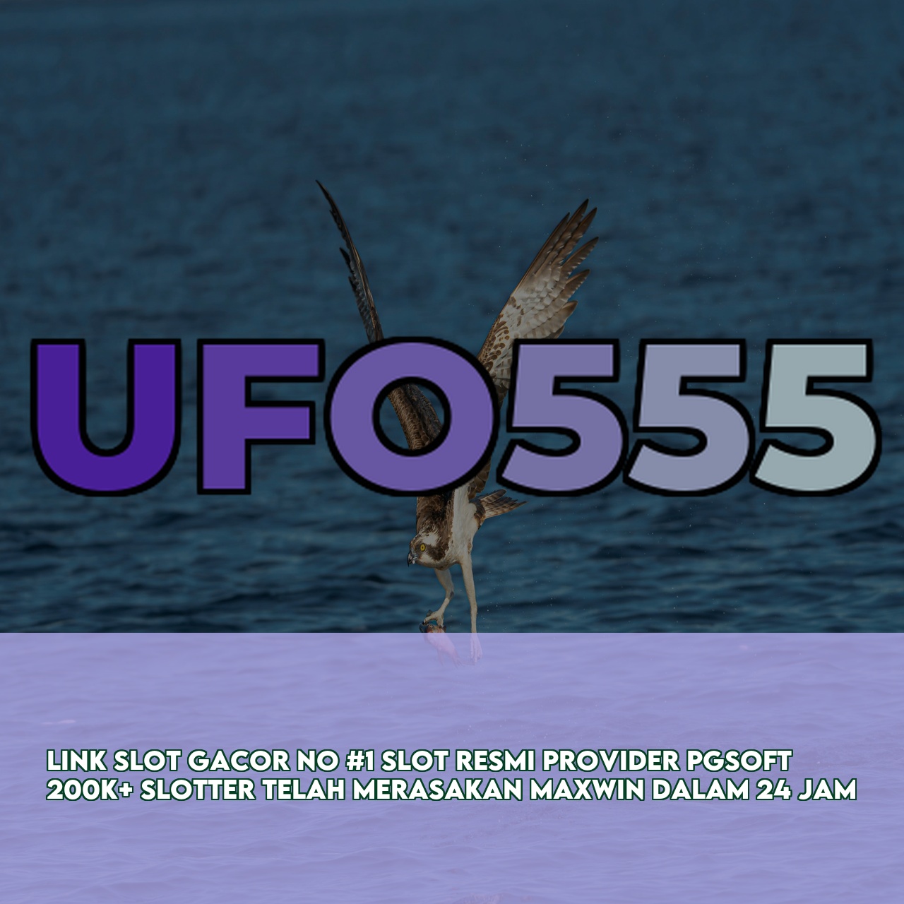 UFO555 : Top Rated Online Game featuring Massive Daily Jackpots Secure Transactions