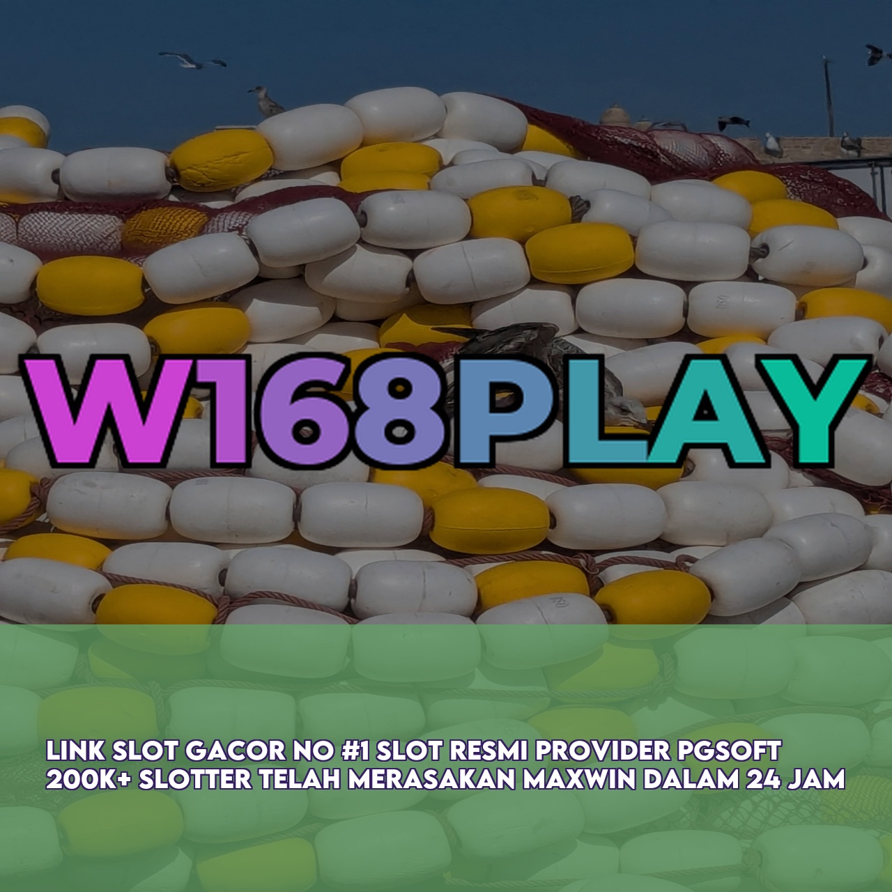 W168PLAY : Official Game Online Site featuring High RTP & Maxwin Games & 24/7 Support