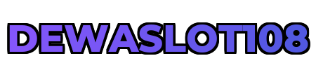 DEWASLOT108